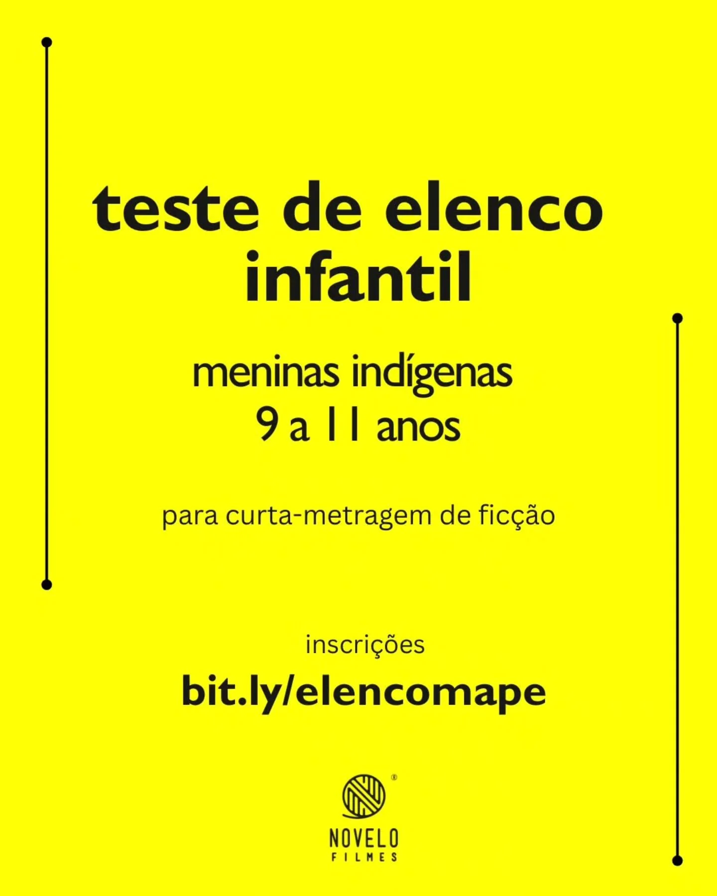 📣 Teste de elenco infantil

Estamos buscando elenco infantil para nosso novo filme de curta-metragem!

Perfil: meninas ind&iacute;genas entre 9 e 11 anos. 

Para completar a inscri&ccedil;&atilde;o, solicitamos enviar v&iacute;deo da crian&ccedil;a 