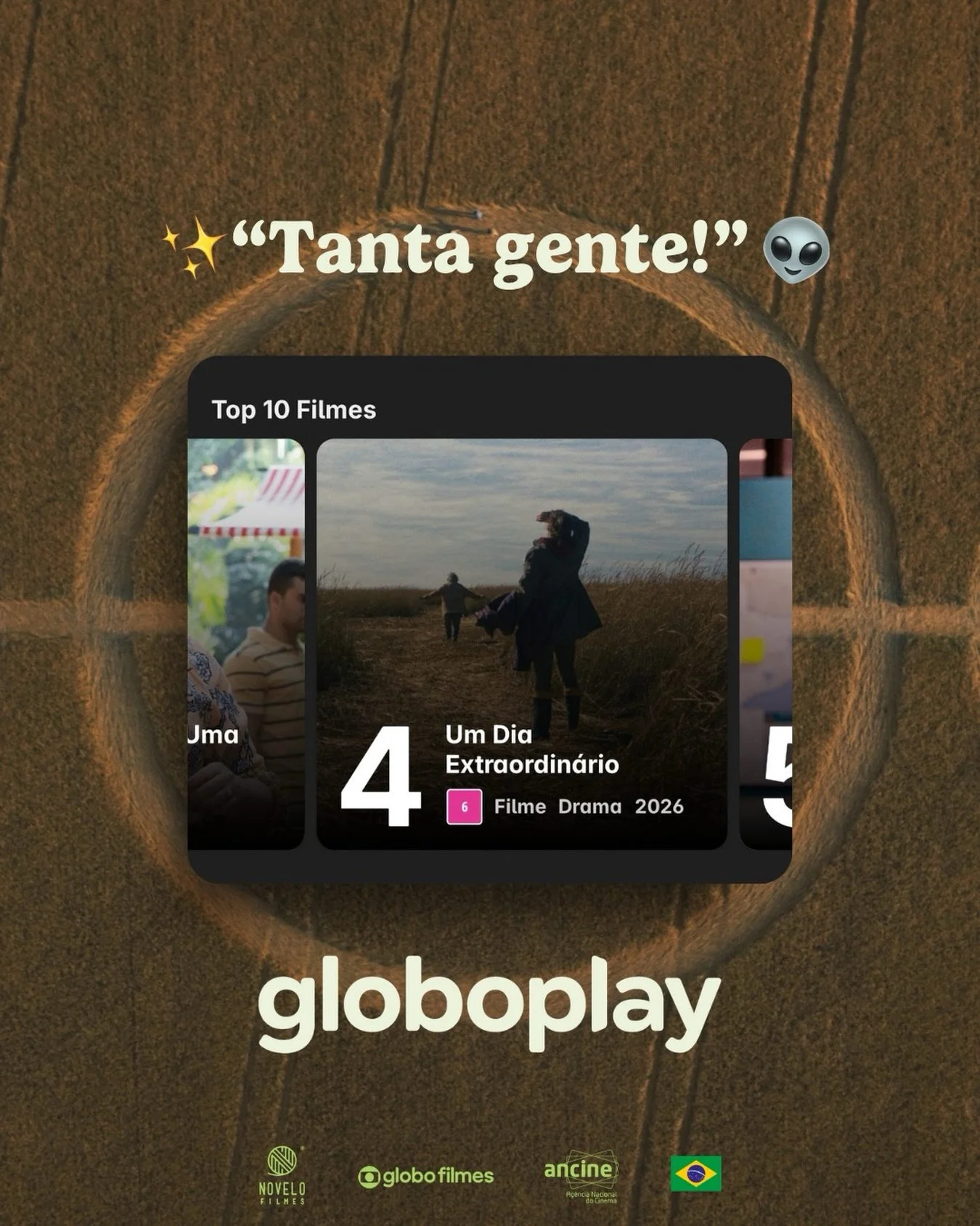 Chegamos no Top 5 do Brasil! 🛸📺

&ldquo;Um Dia Extraordin&aacute;rio&rdquo; entrou no Top 10 do Globoplay j&aacute; no 4&ordm; lugar entre os filmes mais assistidos da plataforma. Obrigada a tanta gente que deu o play e ajudou a levar o filme para 
