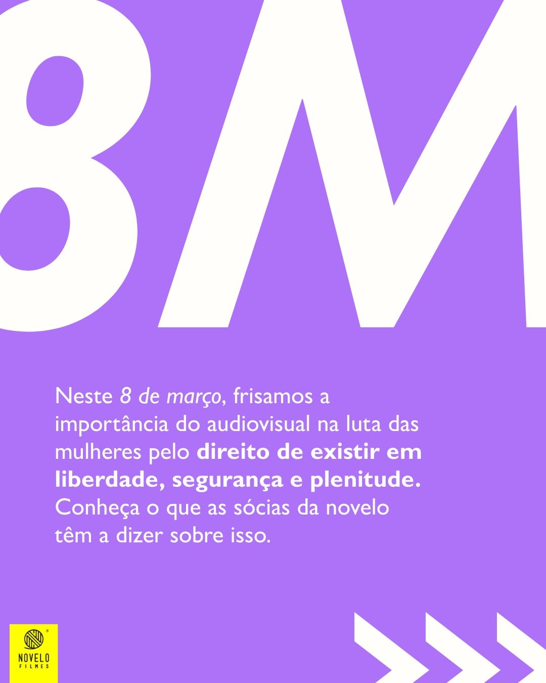 Neste 8 de mar&ccedil;o, frisamos a import&acirc;ncia do audiovisual na luta das mulheres pelo direito de existir em liberdade, seguran&ccedil;a e plenitude. Conhe&ccedil;a o que as s&oacute;cias da novelo t&ecirc;m a dizer sobre isso. 

#8m #8m2026 