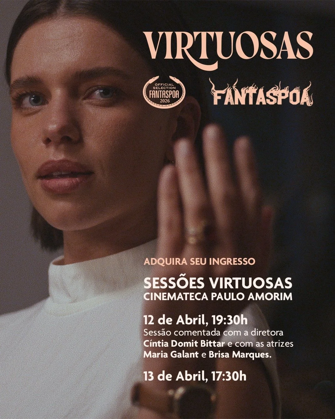 🎟️ Porto Alegre! Os ingressos antecipados para VIRTUOSAS no @fantaspoa j&aacute; est&atilde;o &agrave; venda! 

A diretora C&iacute;ntia Domit Bittar e as atrizes Maria Galant e Brisa Marques estar&atilde;o presentes na sess&atilde;o comentada pra c