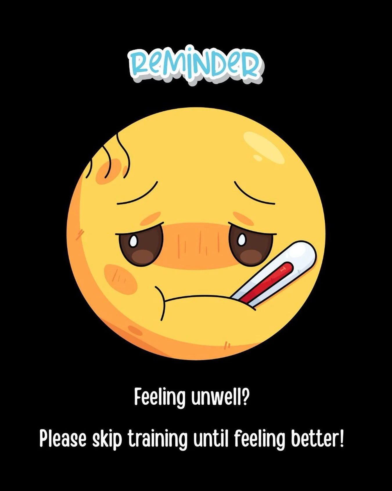 Looks like cold &amp; flu season has arrived as we&rsquo;ve already had quite a few members knocked out with a bug. 

Friendly reminder to stay away from training if you&rsquo;re not feeling well to avoid infecting other members of the team.

Thanks 