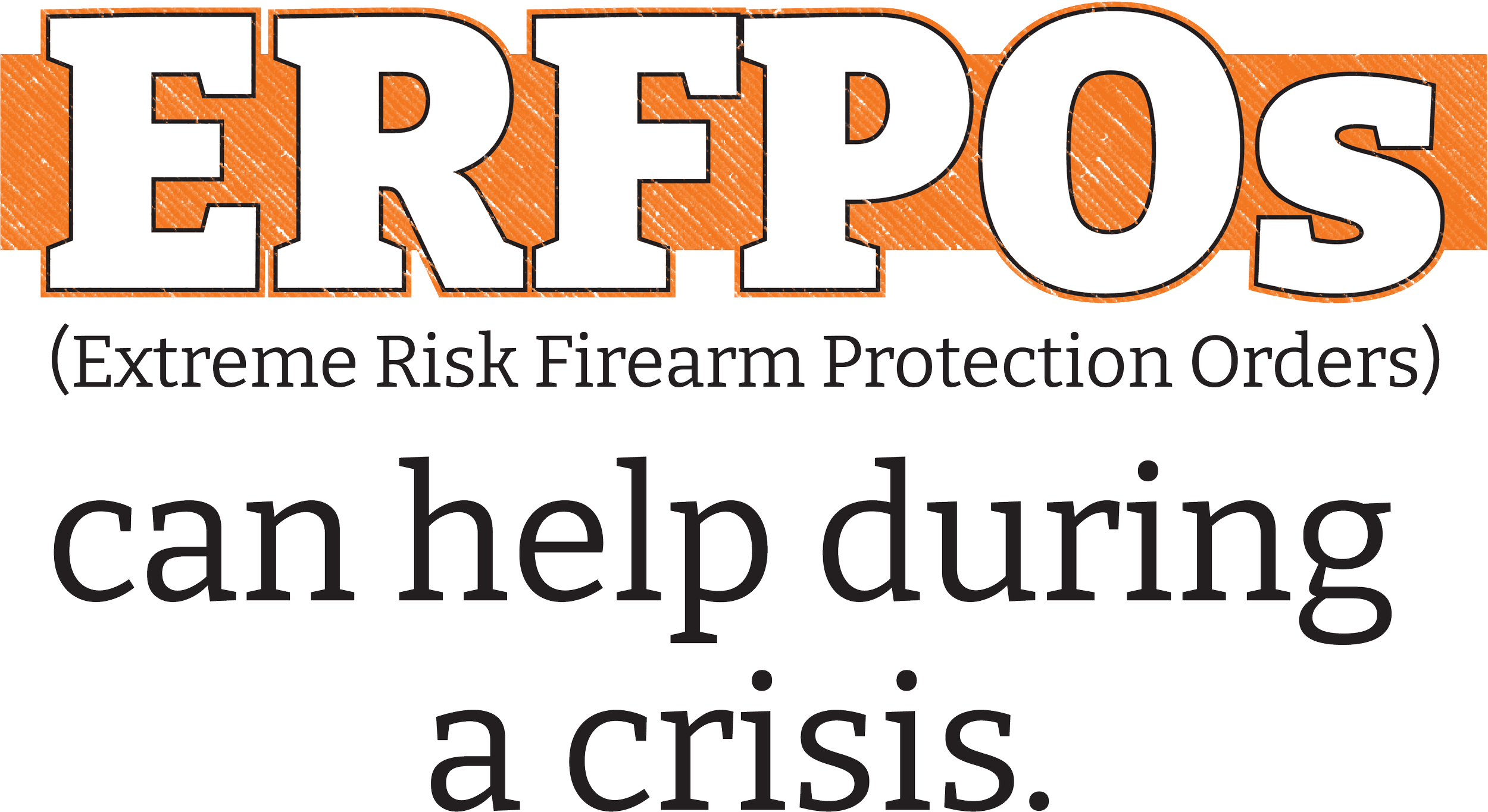 Text stating 'FREEP' in large bold white letters with black outline, and 'Extreme Risk Firearm Protection Orders' underneath in smaller black text, with beyond part of a paragraph showing below.