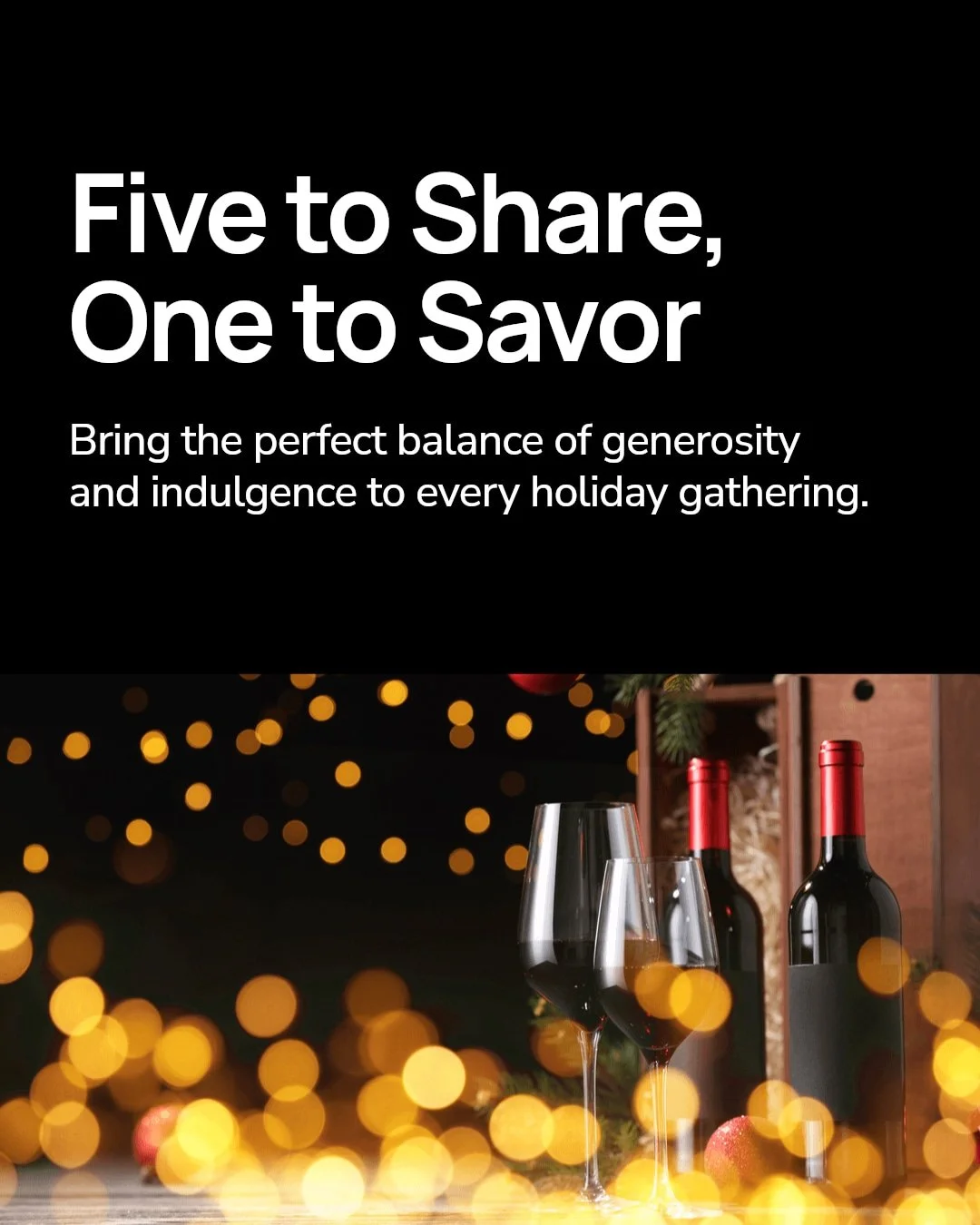 Heading to that holiday party (or five)?

Order a half-case of wine: 5 bottles to share with your friends, and 1 to savor yourself. Our red wines come with gift bags ready to impress&mdash;perfect for gifting without the fuss!  Even better save 10% o