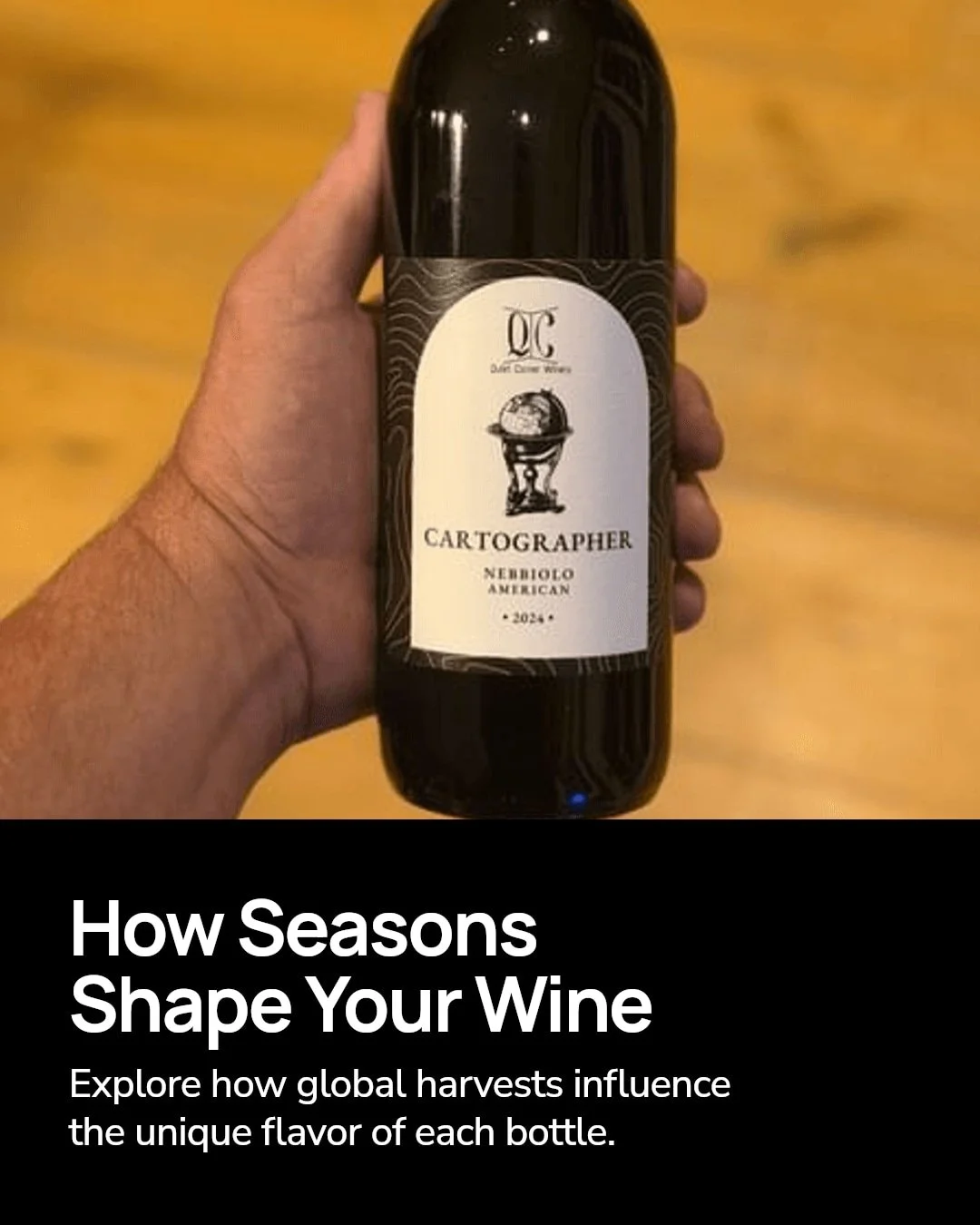 Ever wonder how seasons shape the fruit in your wine?

At Quiet Corner Winery, our fruit sourcing dances with the seasons across the globe&mdash;from the sunny vineyards of Chile to the crisp groves of South Africa. Each region's harvest tells a stor