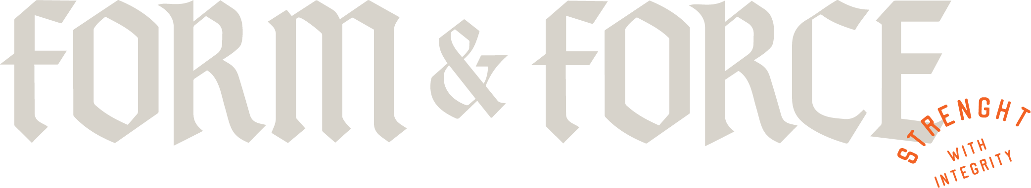 The image has stylized gothic text that reads "TORN & FORCE" with a circular orange stamp-like graphic that says "STRENGTH WITH INTEGRITY."