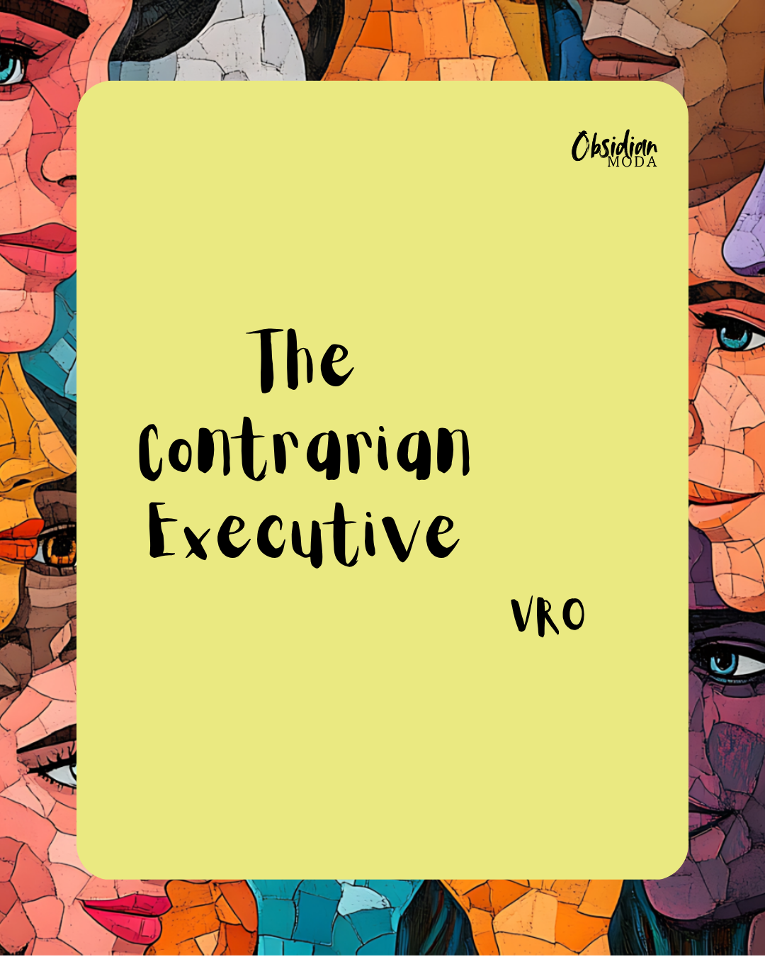 The Contrarian Executive VRO.png