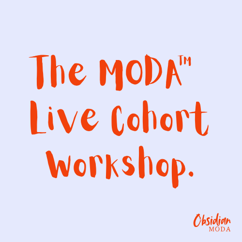 The MODA™ Live Cohort Workshop