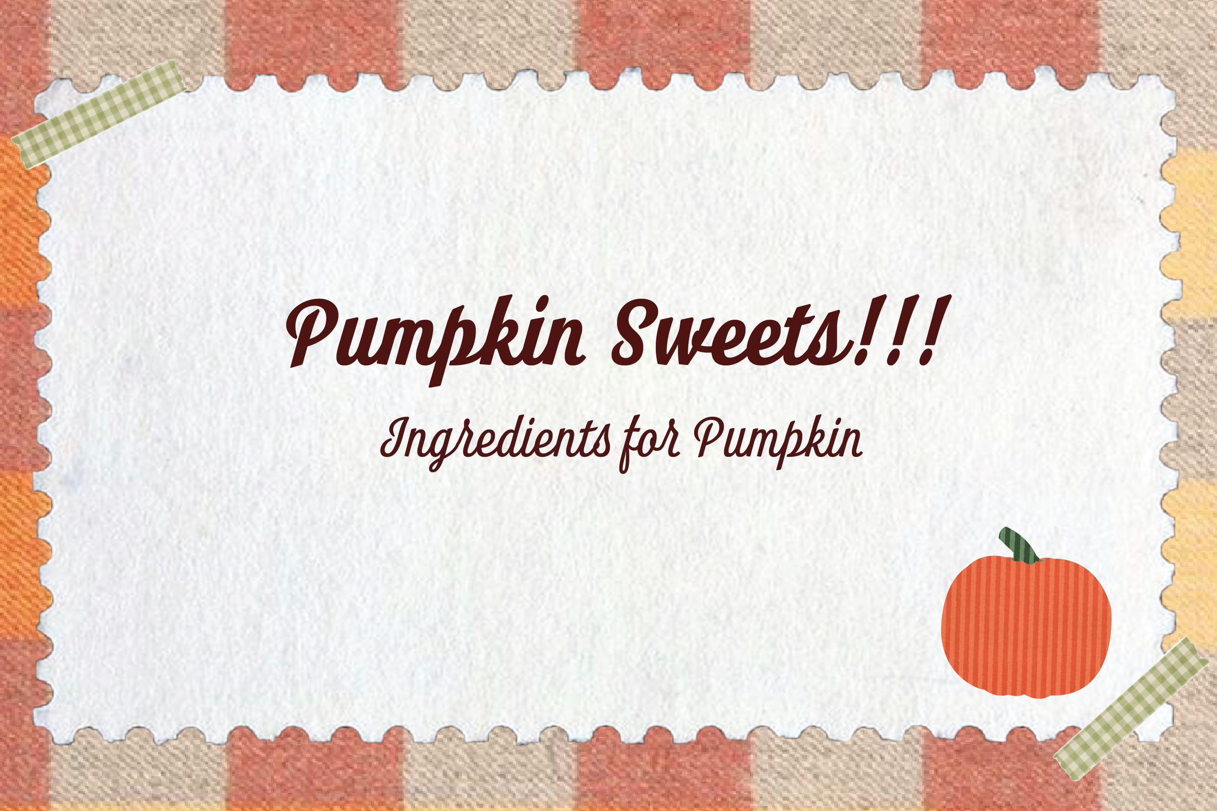 Pumpkin Sweets