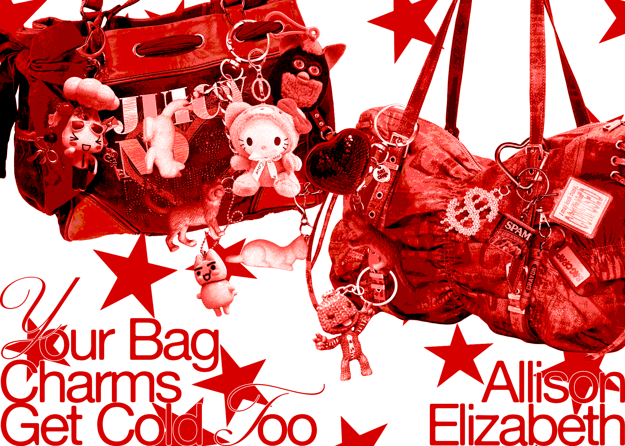 Your Bag Charms Get Cold Too