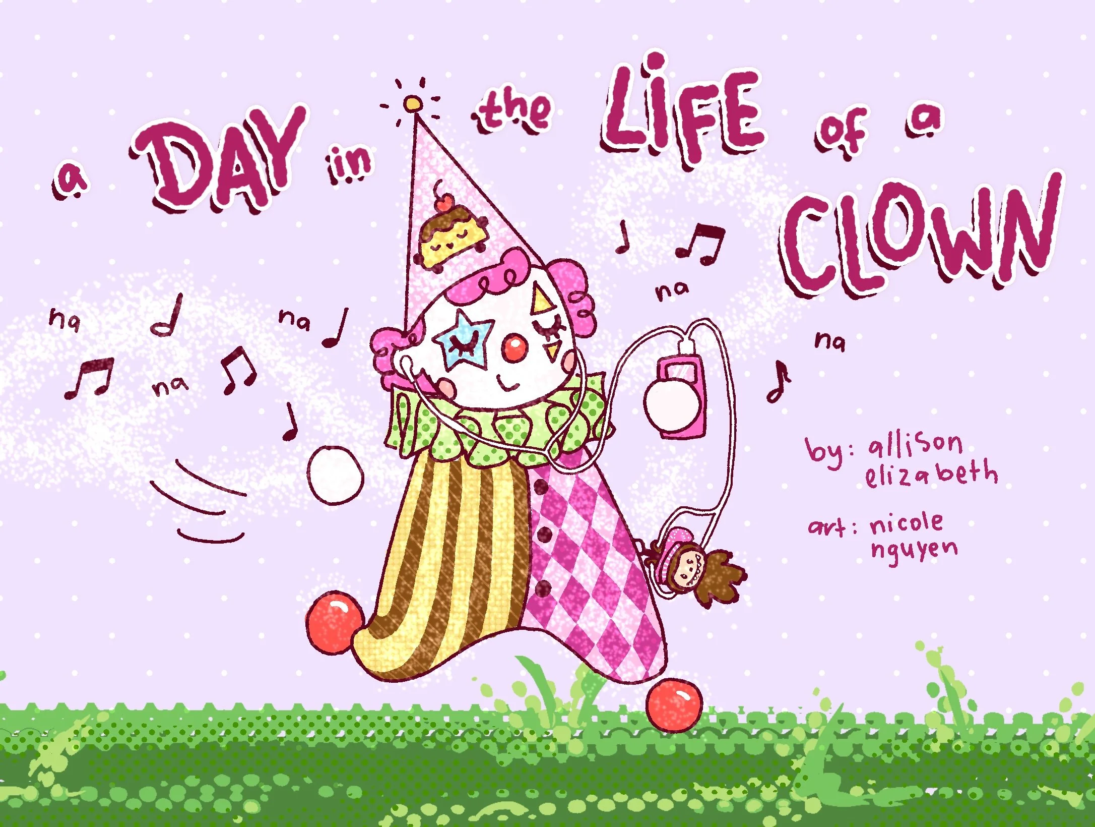 A Day in the Life of a Clown