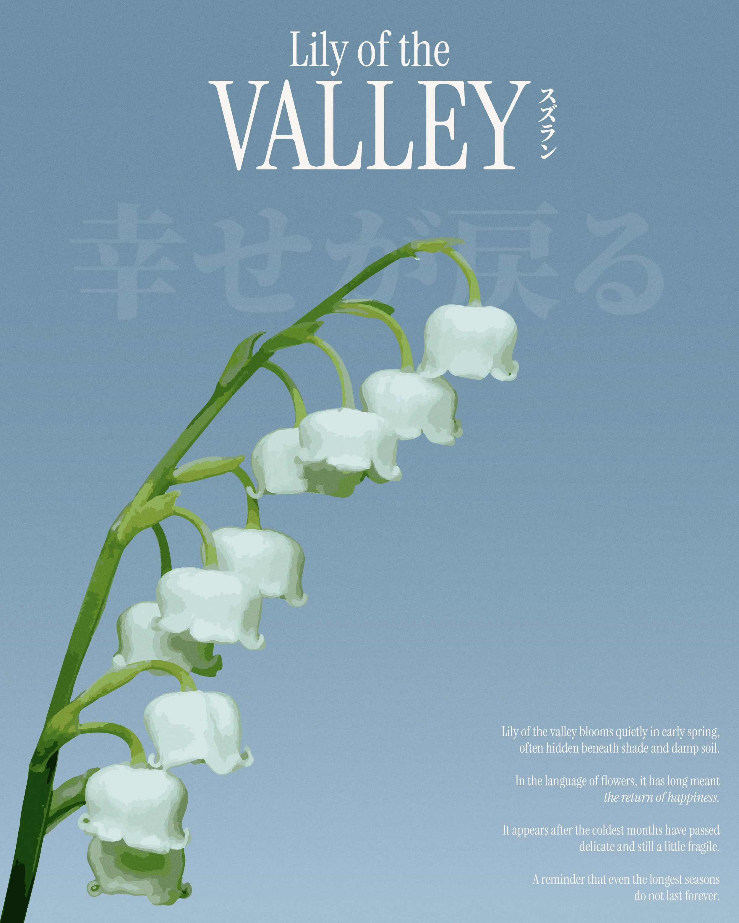 Lily Of The Valley - Julistesuunnittelu