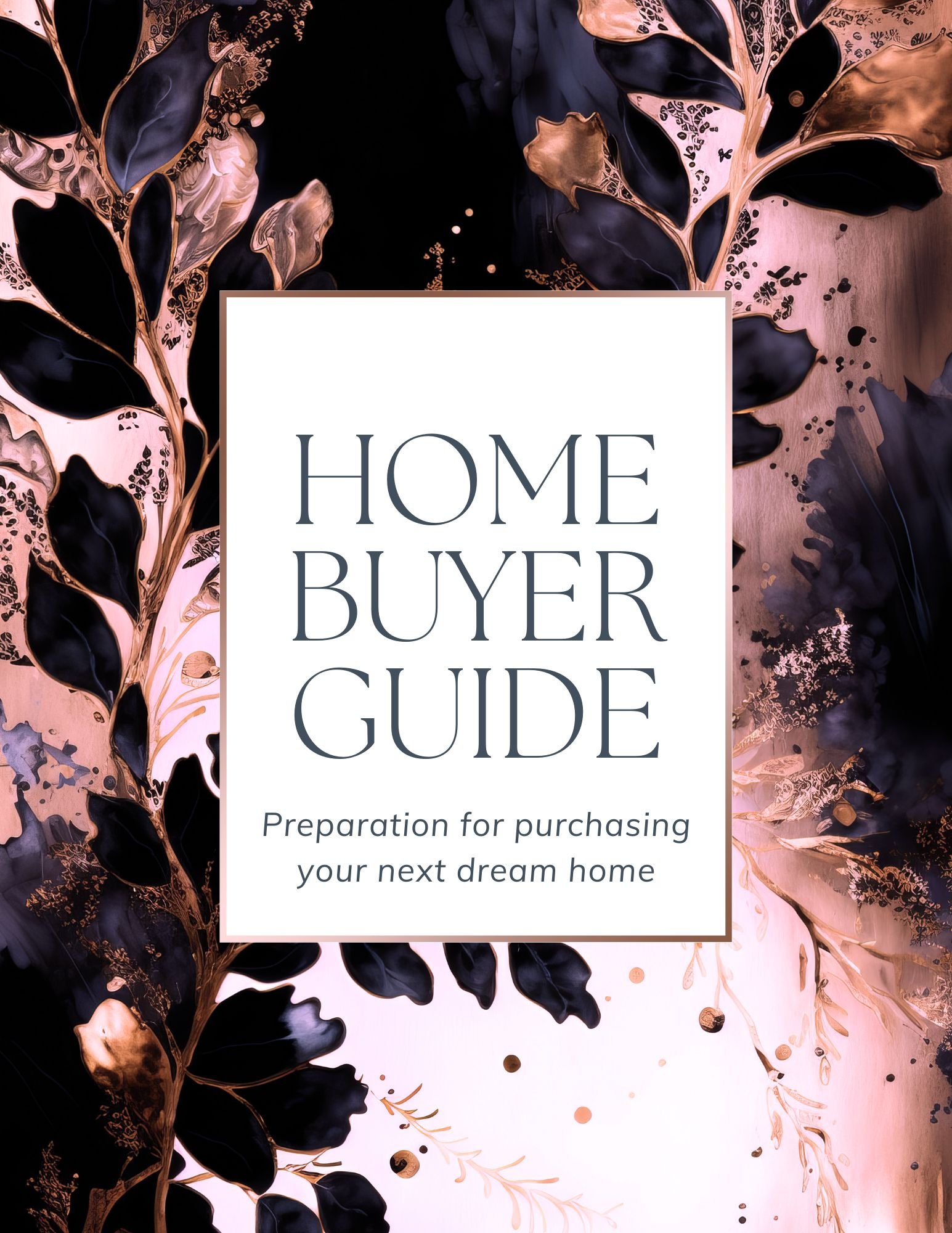 +30 Page Home Buyer Guide - Rose gold and Black - The Uma Collection