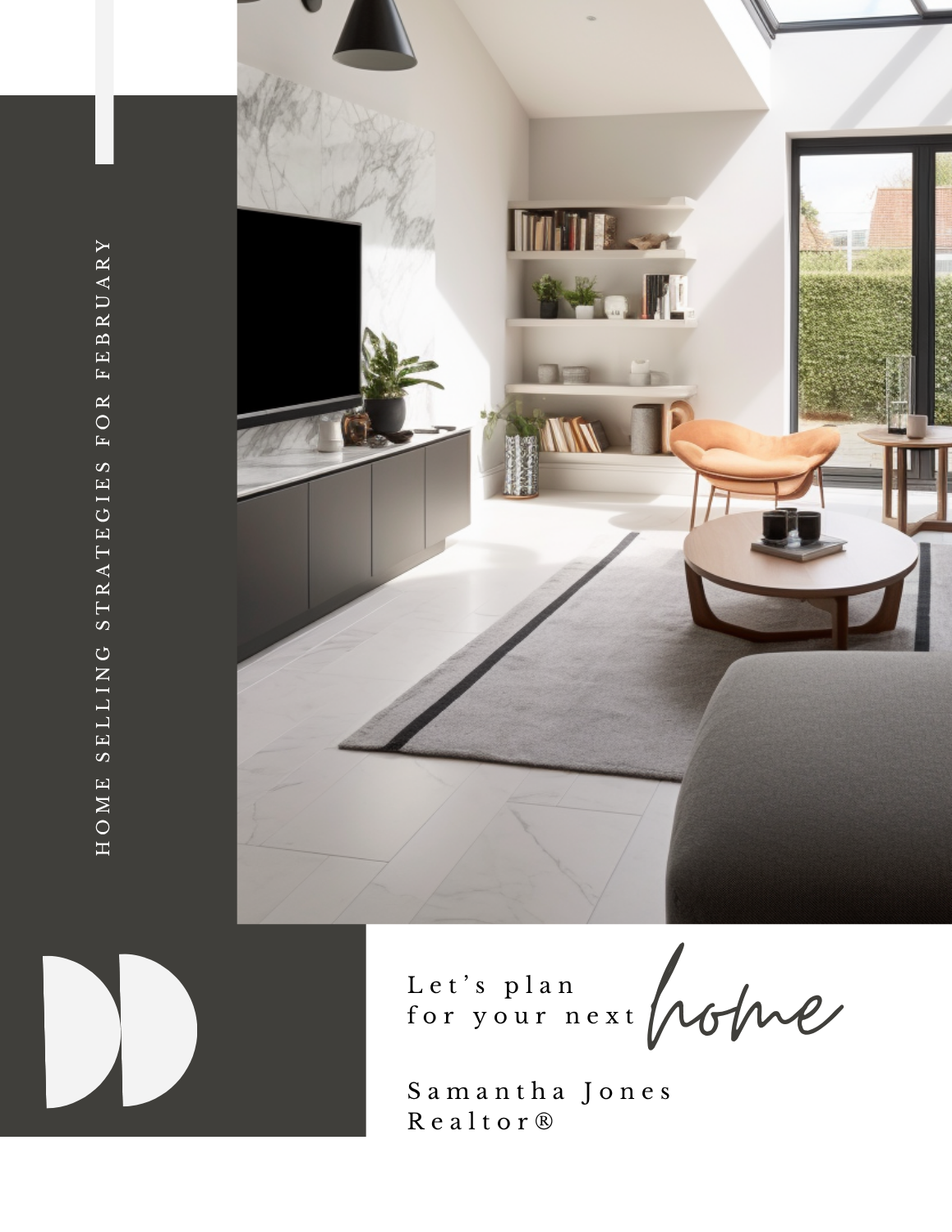 HOME SELLING STRATEGIES CHECKLIST –&nbsp; FEBRUARY- LEAD MAGNET