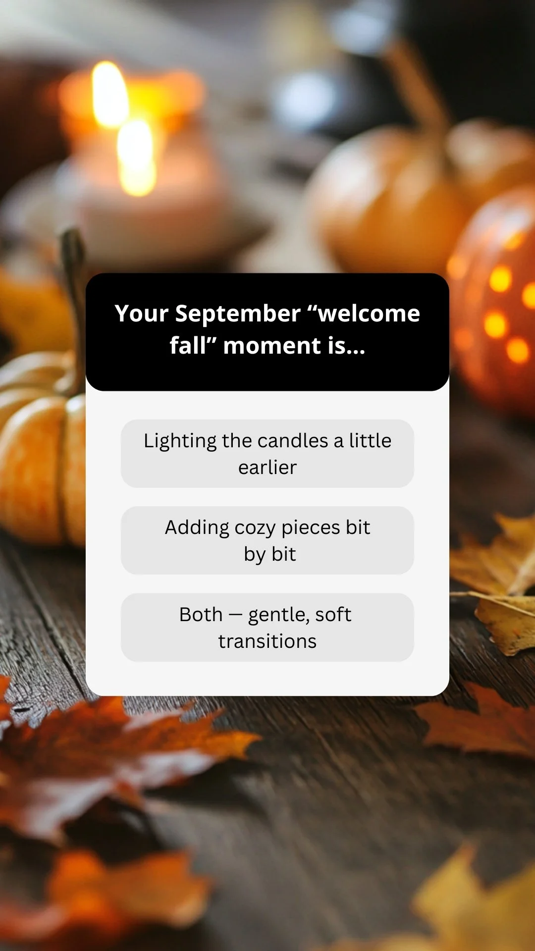 Engagement Poll - September - Décor &amp; Garden