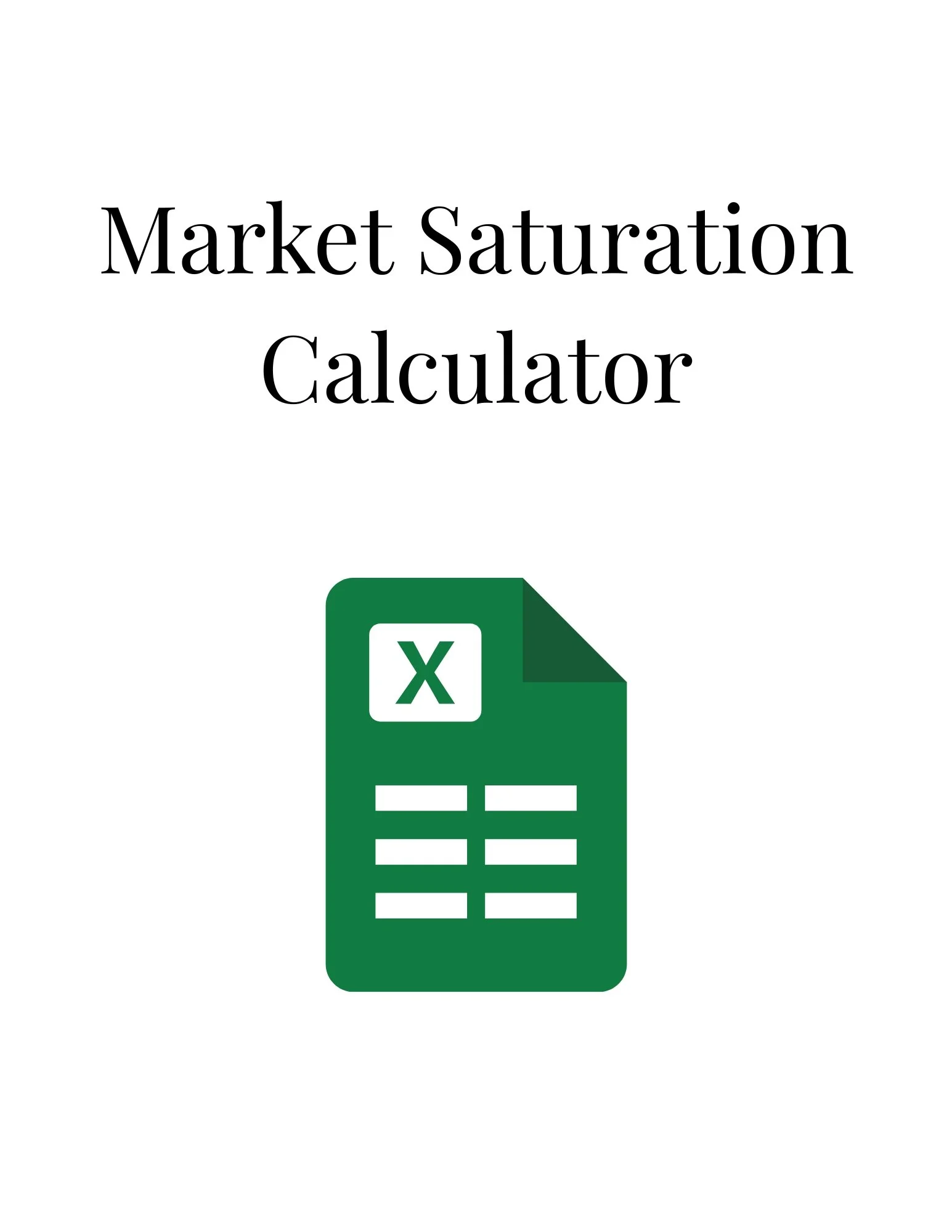 Market Saturation Calculator