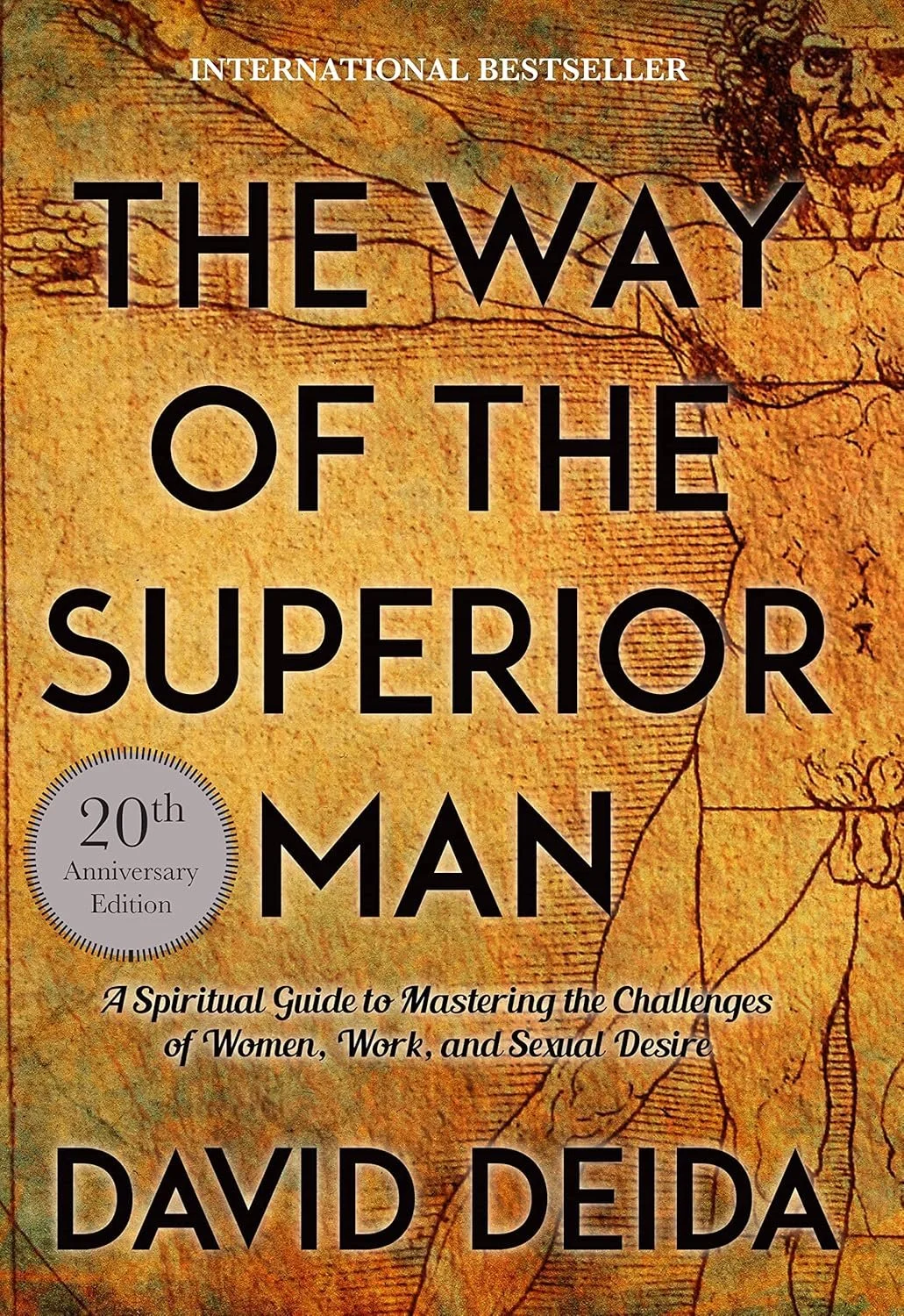 The way of the superior man- David Deida