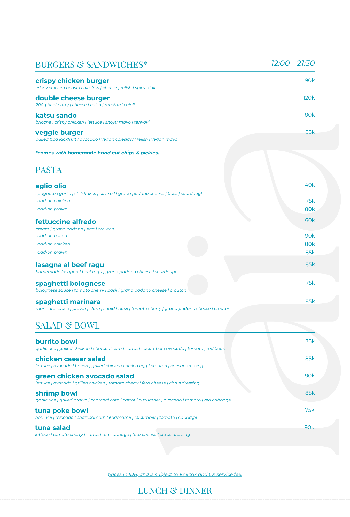 A restaurant menu listing burgers, sandwiches, pasta, and salads with prices in Indonesian Rupiah, including options like crispy chicken burger, double cheese burger, veggie burger, and various pasta dishes. The menu notes that all items come with homemade hand-cut chips and pickles and is valid from 12:00 to 21:30.