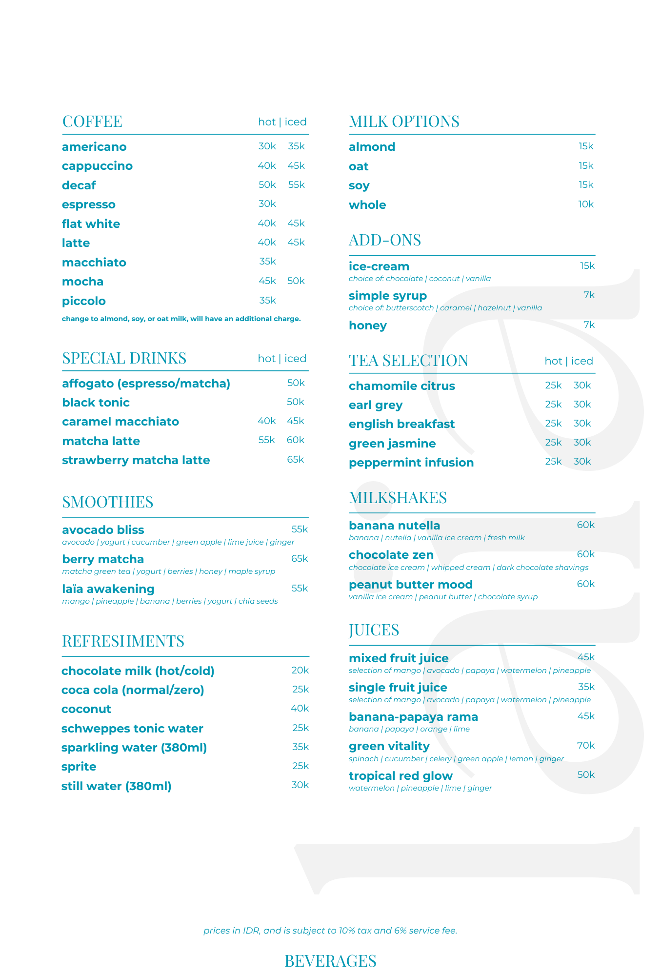 A menu with sections for coffee, special drinks, smoothies, refreshments, milk options, add-ons, tea selection, milkshakes, juices, and desserts, listing various beverages and their prices in Indonesian rupiah.