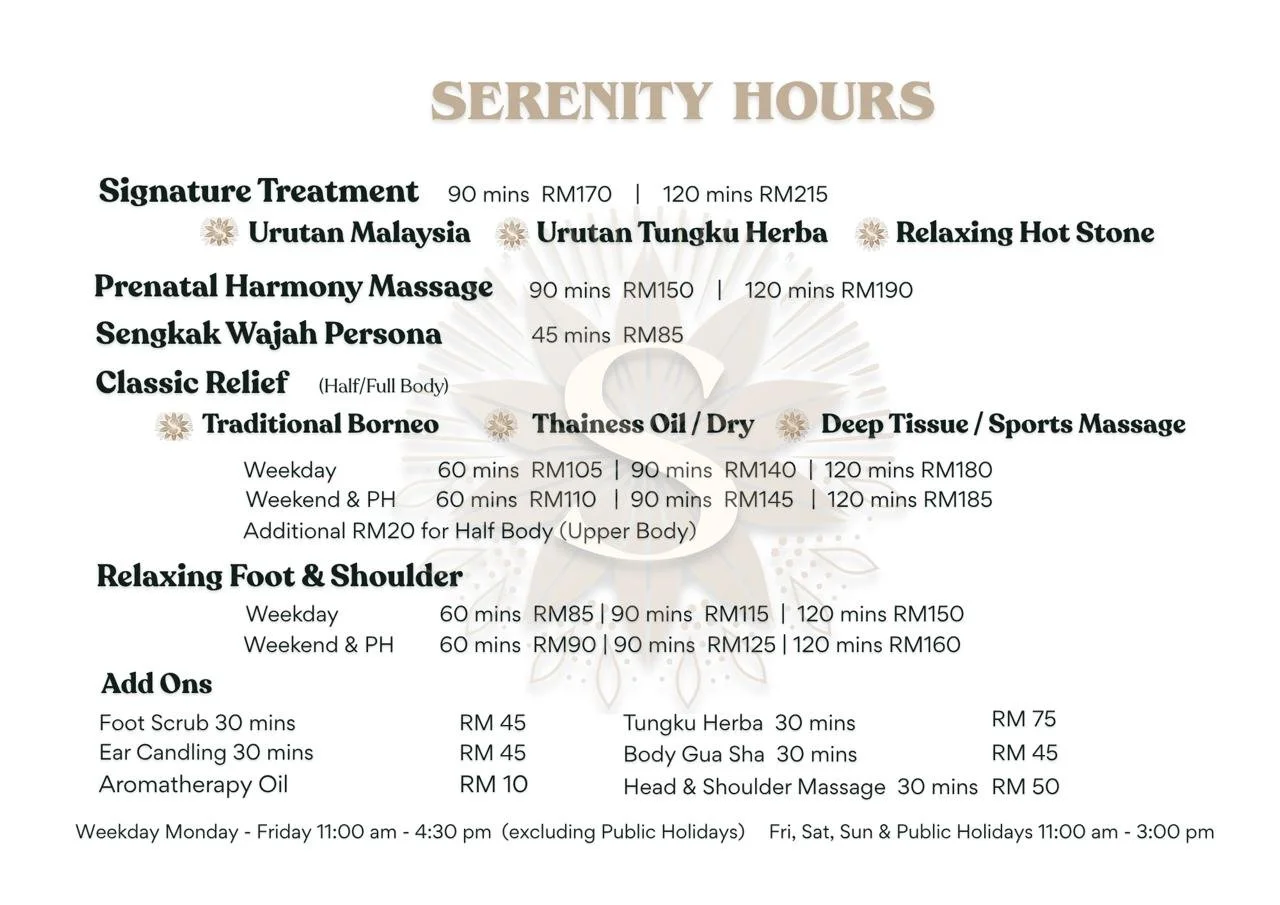 happy hours, Serenity Hours spa menu with massage and additional services listed, including signature treatments, traditional Borneo, Thai, and deep tissue massages, with prices and durations, and info about weekdays and weekends hours at Sinaran.