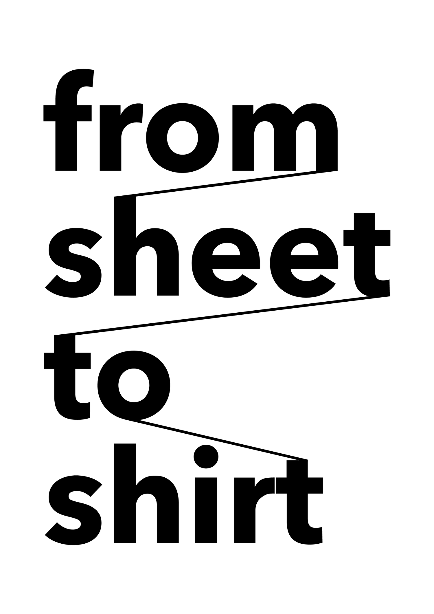 from sheet to shirt