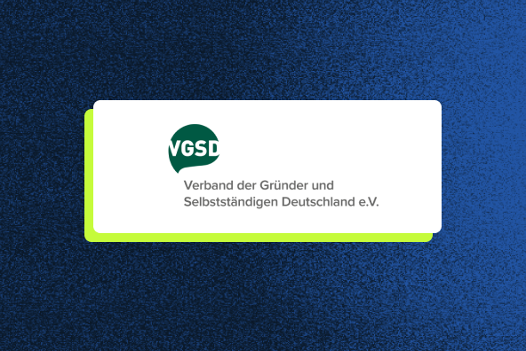 VGSD: Verband der Gründer und Selbstständigen – aktuell zu Recht, Politik und Interessenvertretung