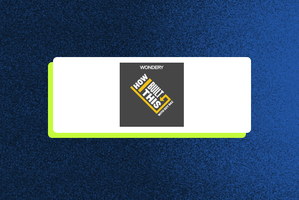 How I Built This: Guy Raz interviewt die Gründer der bekanntesten Unternehmen der Welt