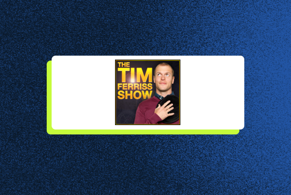 The Tim Ferriss Show: Tim zerlegt die Gewohnheiten und Routinen von Weltklasse-Performern
