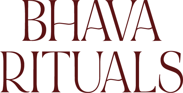 Bhava Rituals