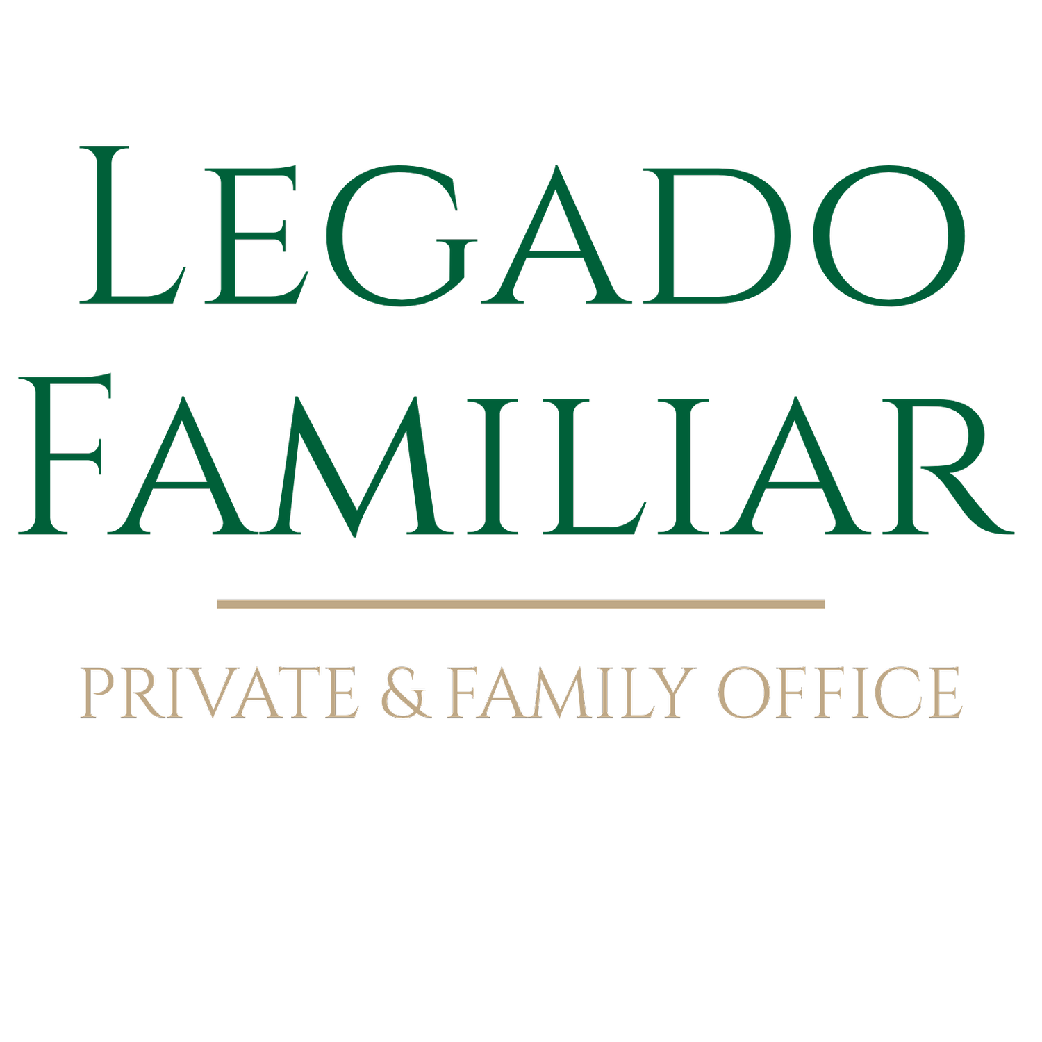 LEGADO FAMILIAR - Private &amp; Family Office 