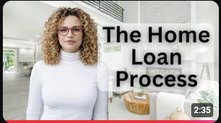 The Home Loan Process. Explained Simply.
