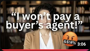 “I won’t pay a buyer’s agent!”