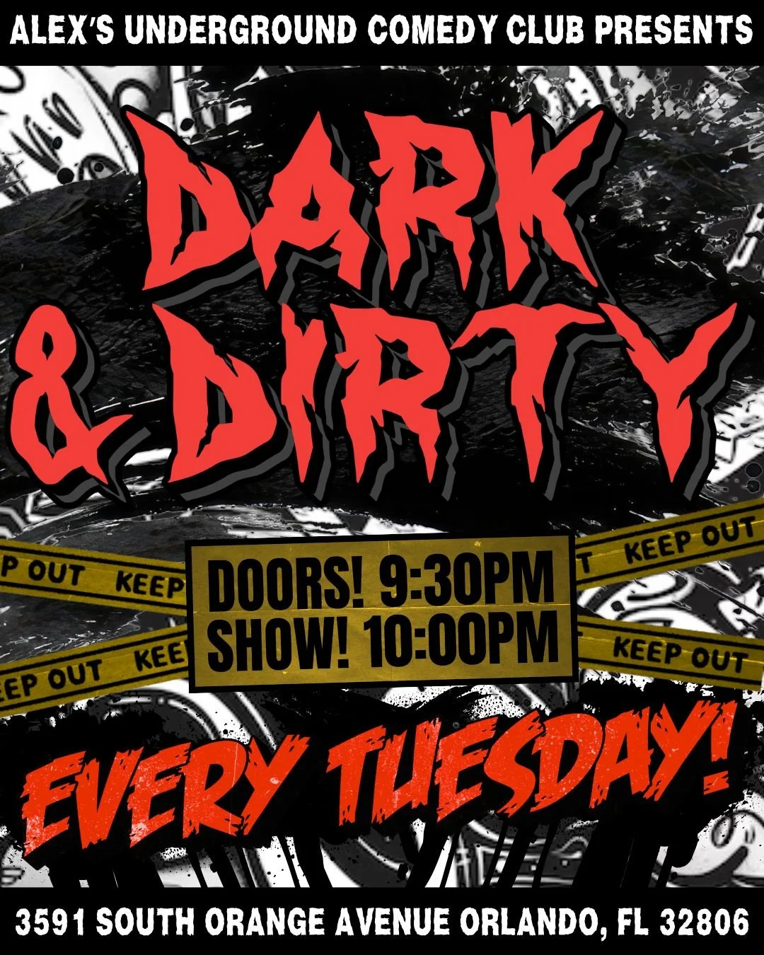Tuesday, June 30th @ 10:00PM Dark & Dirty Show