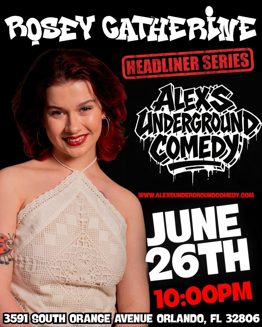 Friday, June 26th @ 10:00PM Rosey Catherine