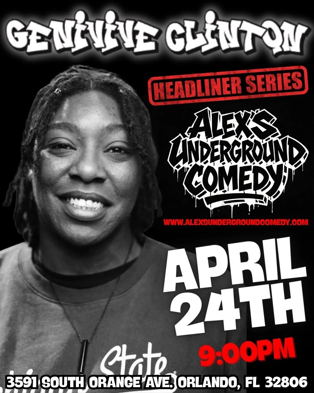 Friday, April 24th @ 9:00PM Genivive Clinton