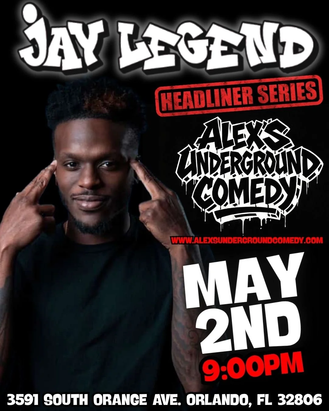 Saturday, May 2nd @ 9:00PM Jay Legend