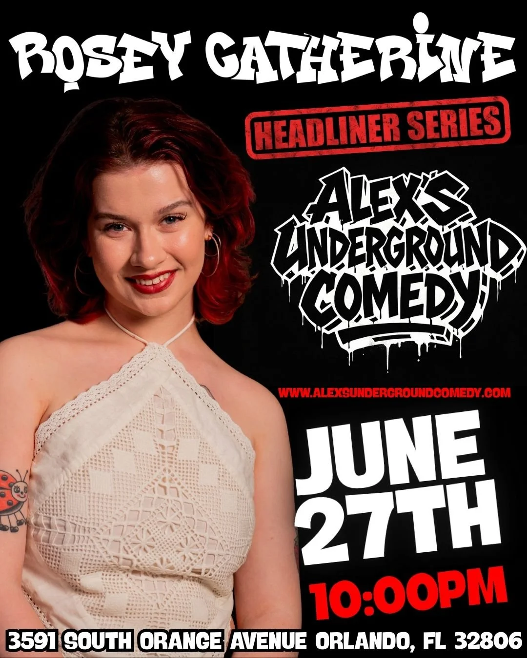 Saturday, June 27th @ 10:00PM Rosey Catherine