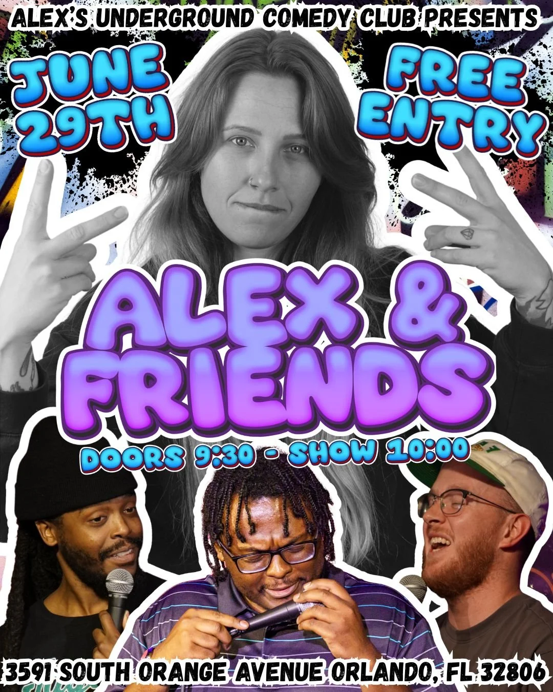 Monday, June 29th @ 10:00PM Alex & Friends