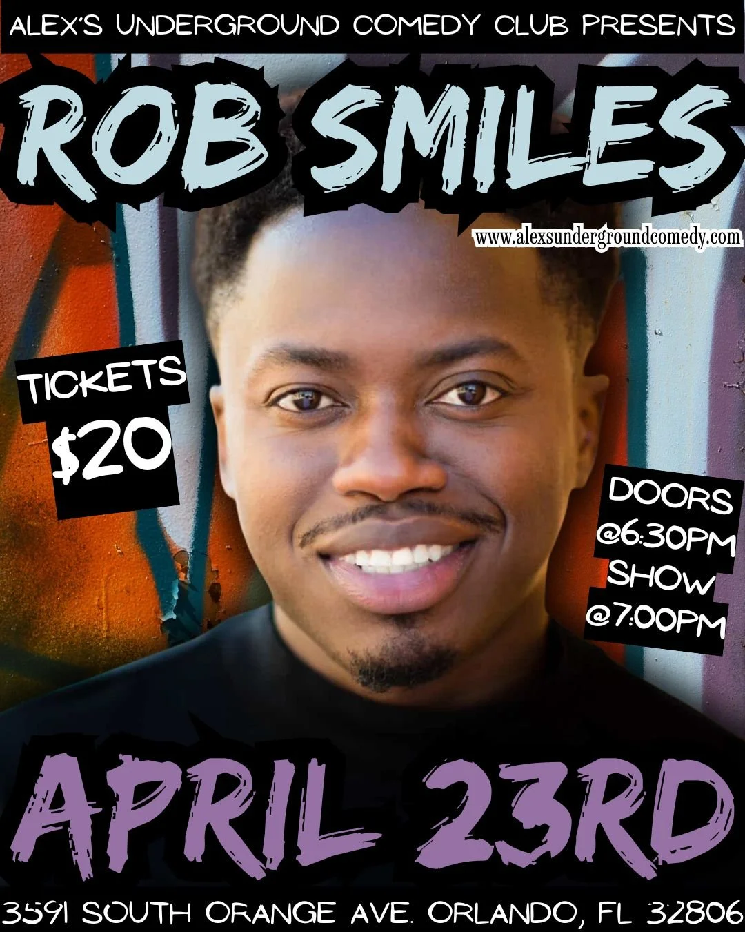 Thursday, April 23rd @ 7:00PM Rob Smiles