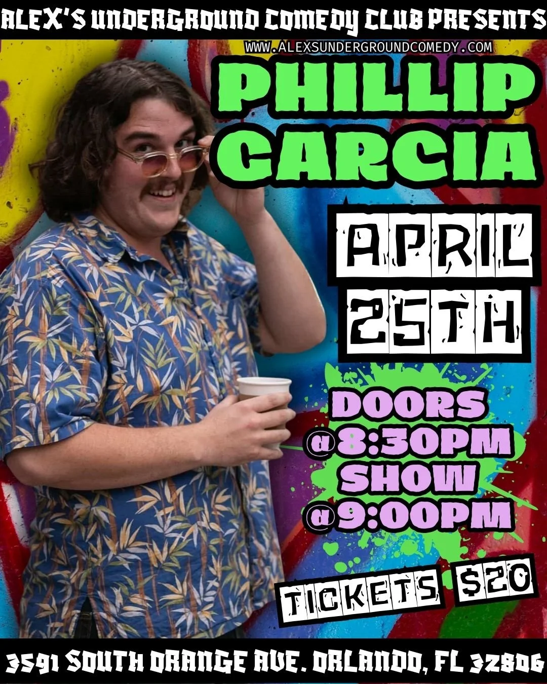 Saturday, April 25th @ 9:00PM Phillip Garcia