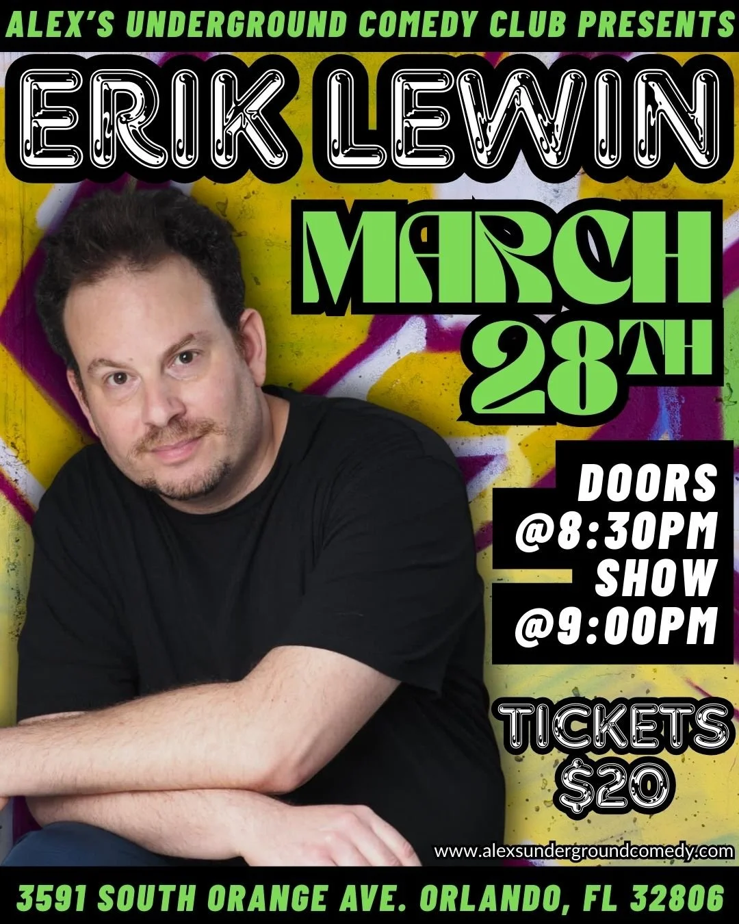 Saturday, March 28th @ 9:00PM Erik Lewin