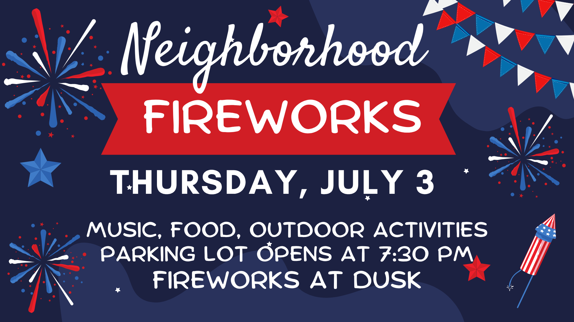 Neighborhood Fireworks