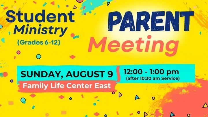 Parent Meeting — Student Ministry