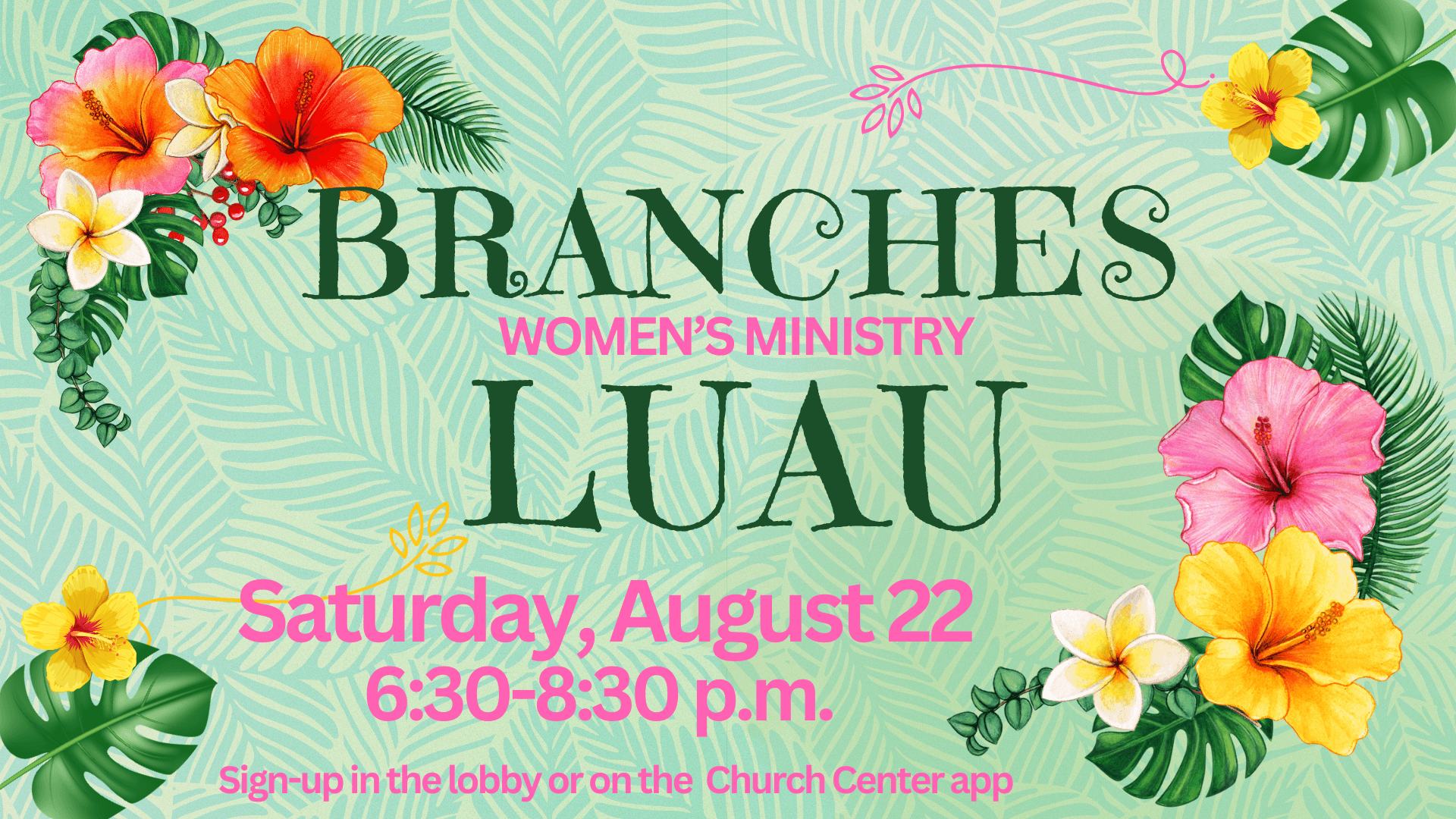 Branches Luau