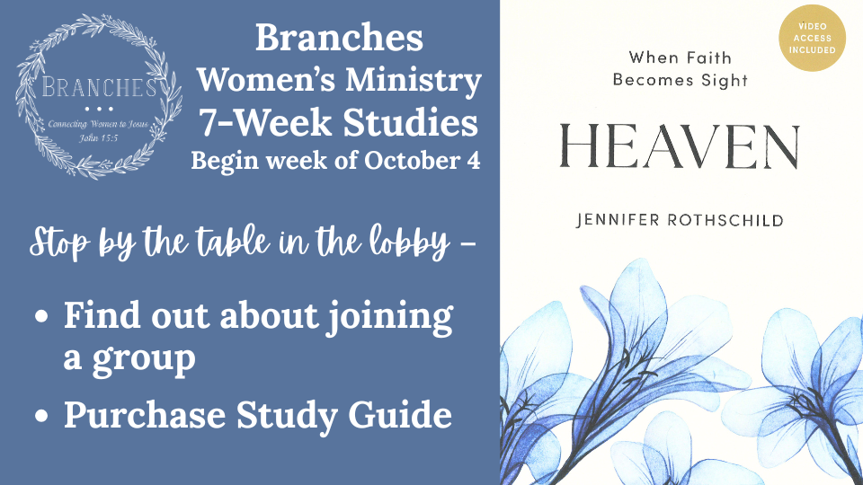 Branches (Women’s Ministry) Fall Studies