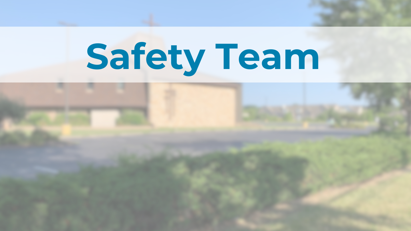 Safety Team service opportunities