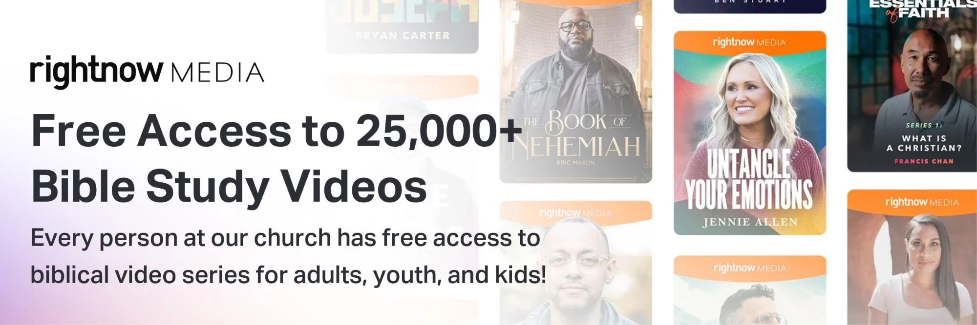 RightNow Media banner image – Free access to over 25,000 Bible study videos