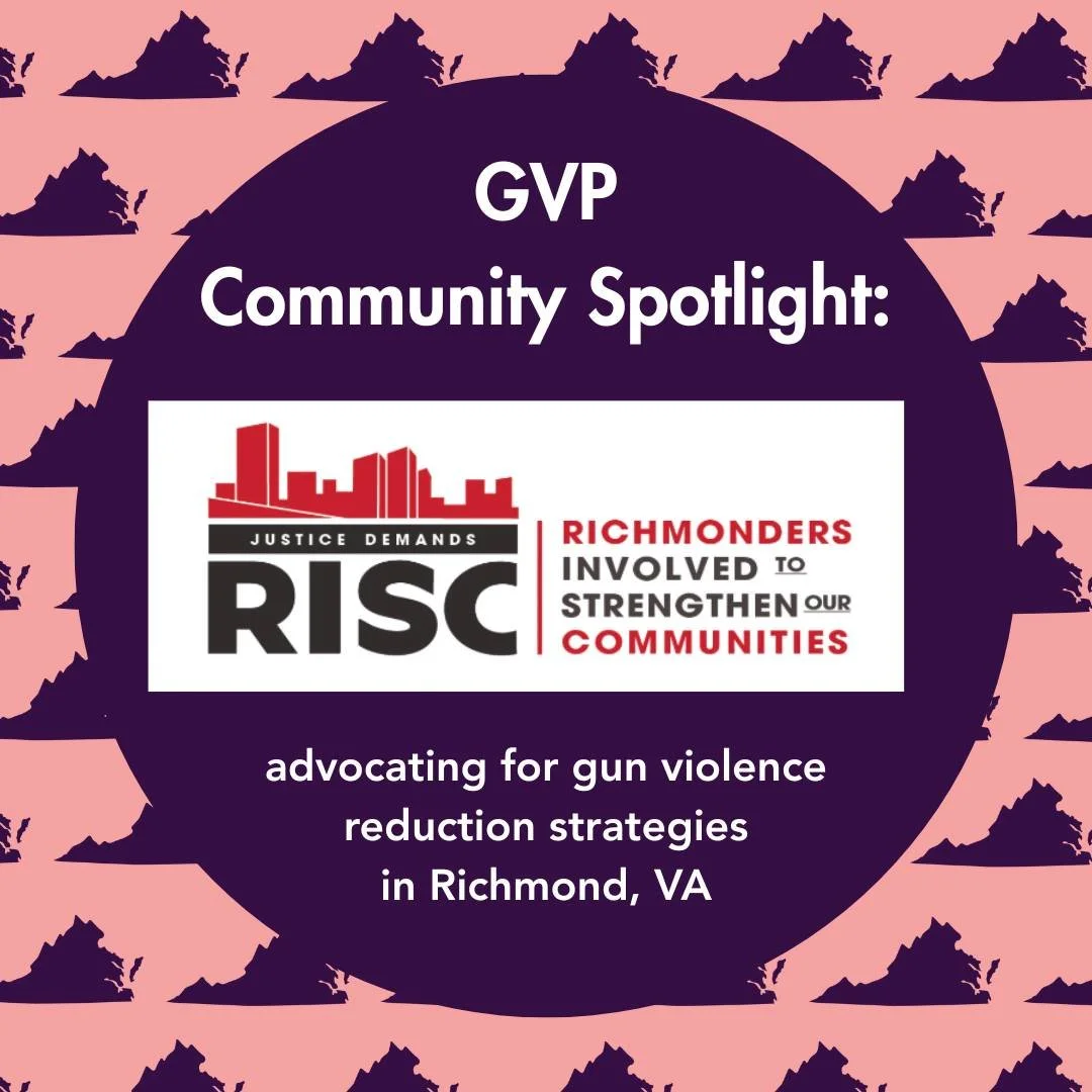 GVP Community Spotlight on RISC: Richmonders Involved to Strengthen Our Communities

RISC has been working since 2002 to solve community identified and selected justice issues. In 2020, RISC initiated efforts to bring group violence intervention and 
