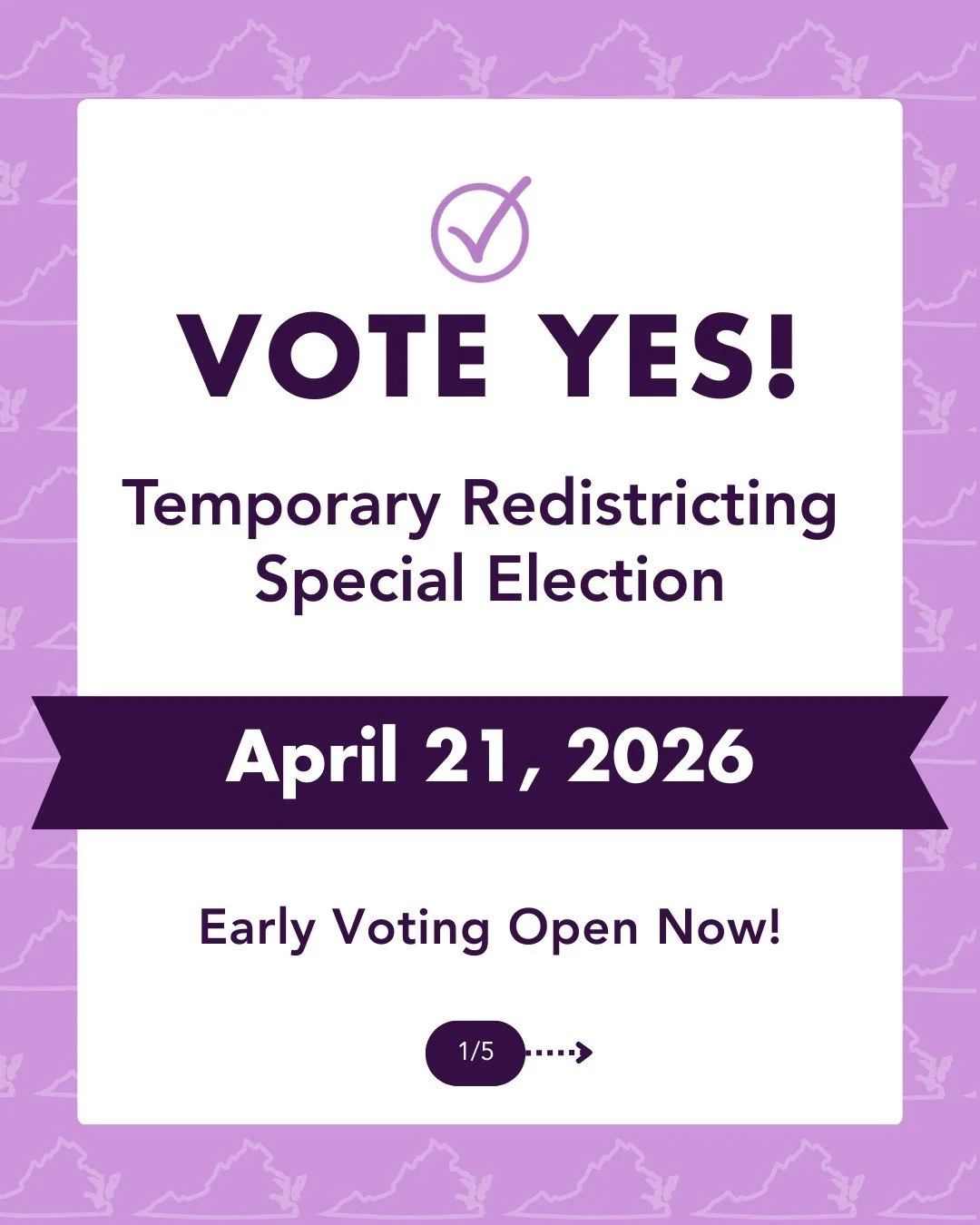 Early voting is now open for temporary redistricting in VA. We encourage you to vote "yes" on this measure so we can see GVP movement in Congress.