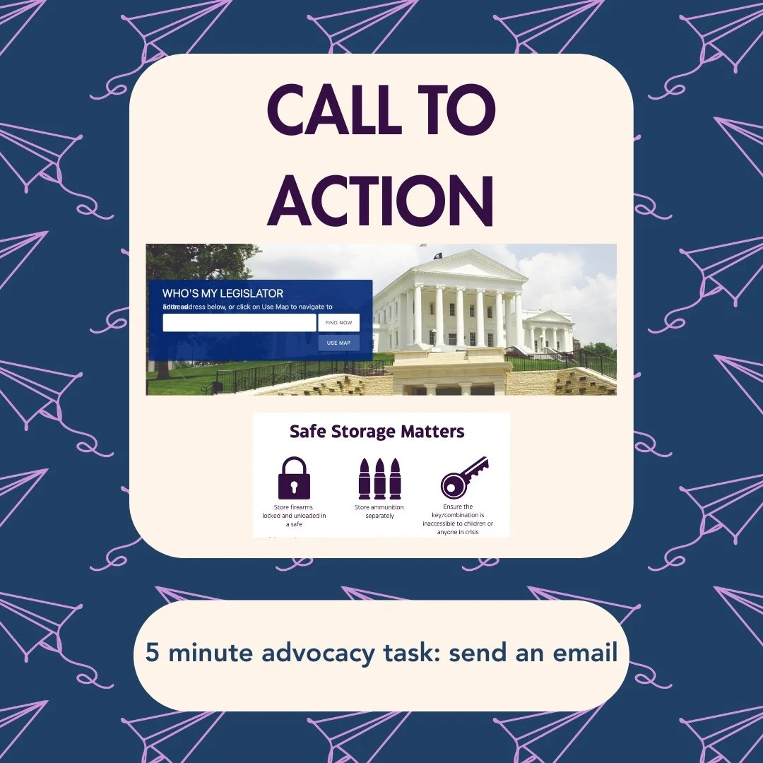 New CTA: Email your legislators now and ask them to include safe storage information in their June constituent communications. June is G*n Vi0lence Awareness month, so it is the perfect time for our elected officials to acknowledge this epidemic. We 