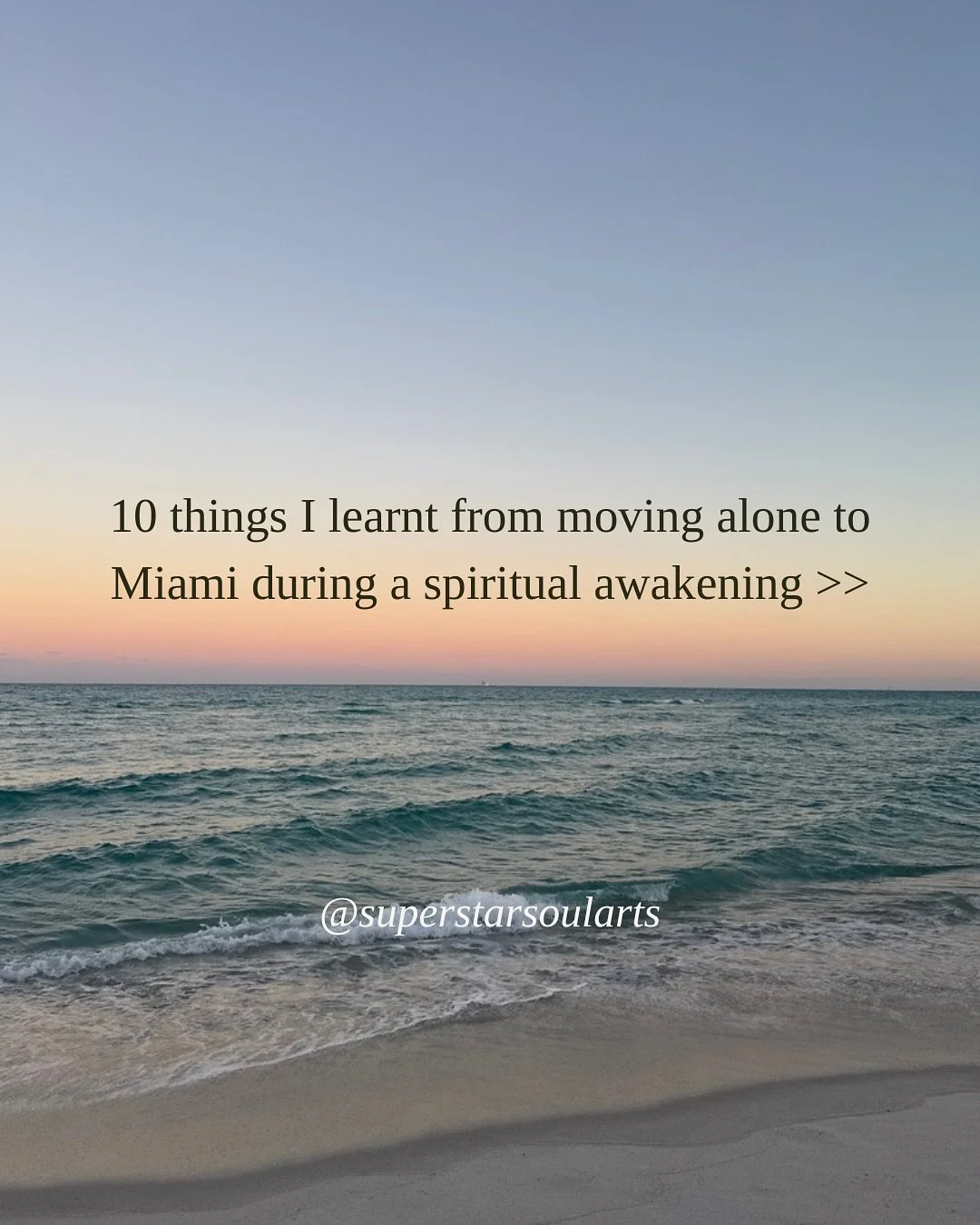When I moved to Miami in February, I was so sure that my time had finally come, and I was ready..

I was tired of my old ways of living, and the awakening had taken over so much so, that I was kinda trapped in stress mode.

My skin was rashing out, f
